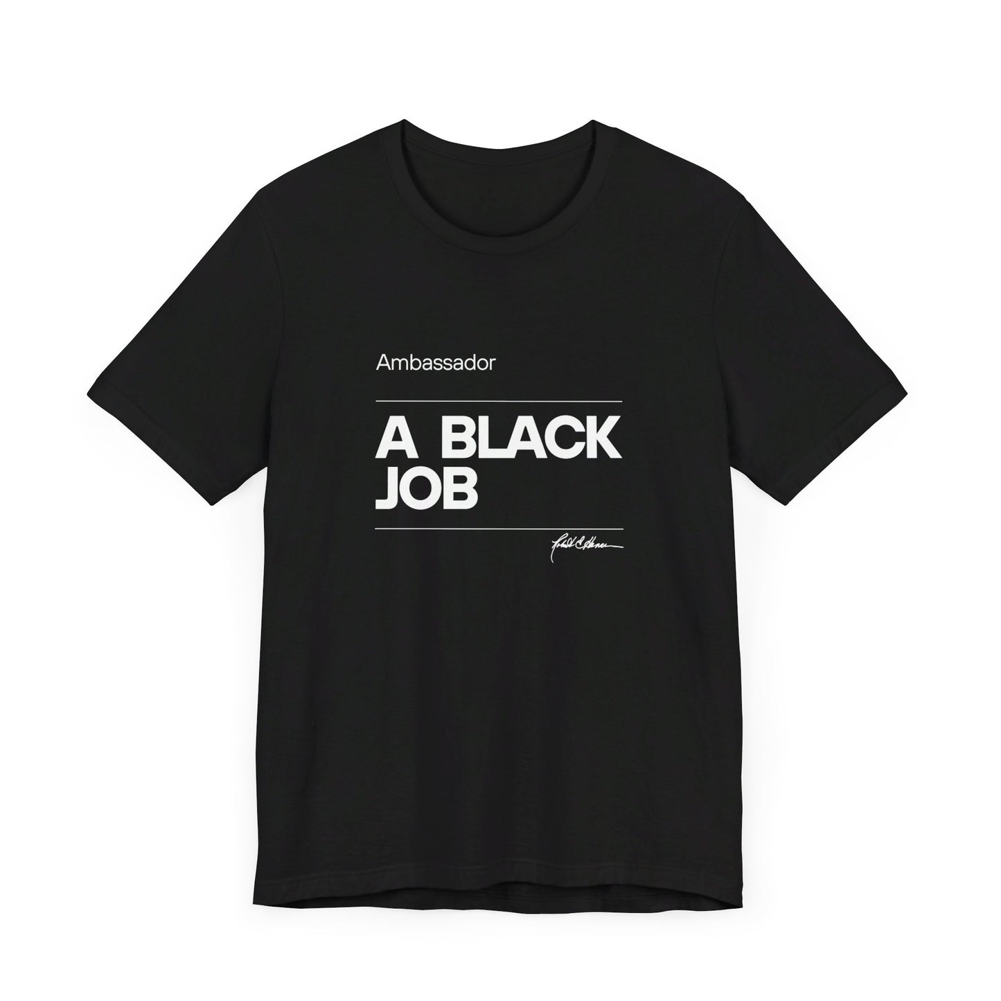 Ambassador, a black job