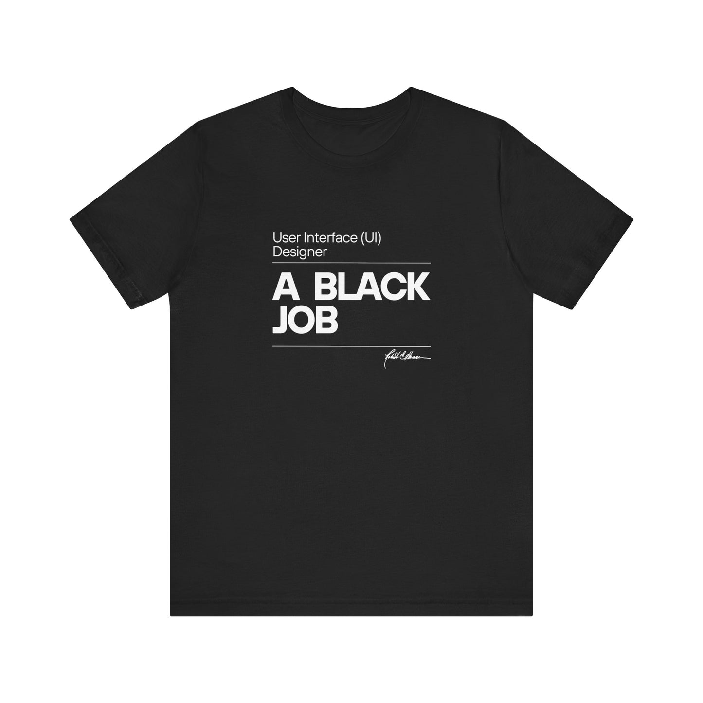 User Interface (UI) Designer, a black job