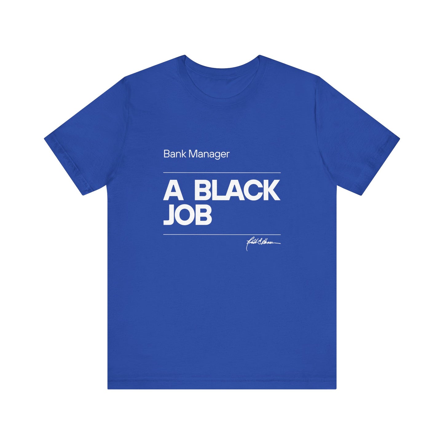 Bank Manager, a Black Job