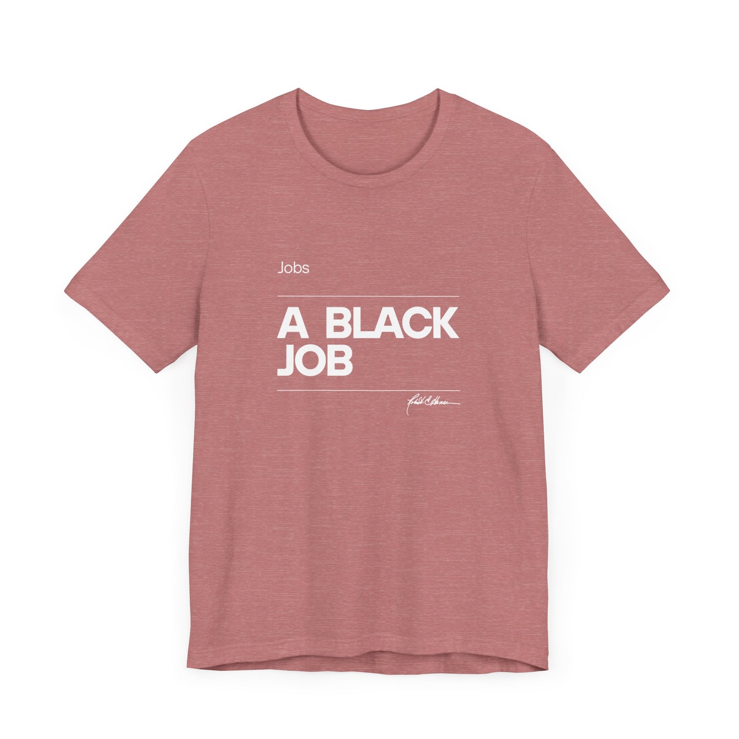 Jobs, a black job