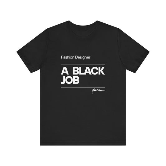 Fashion Designer, a Black Job