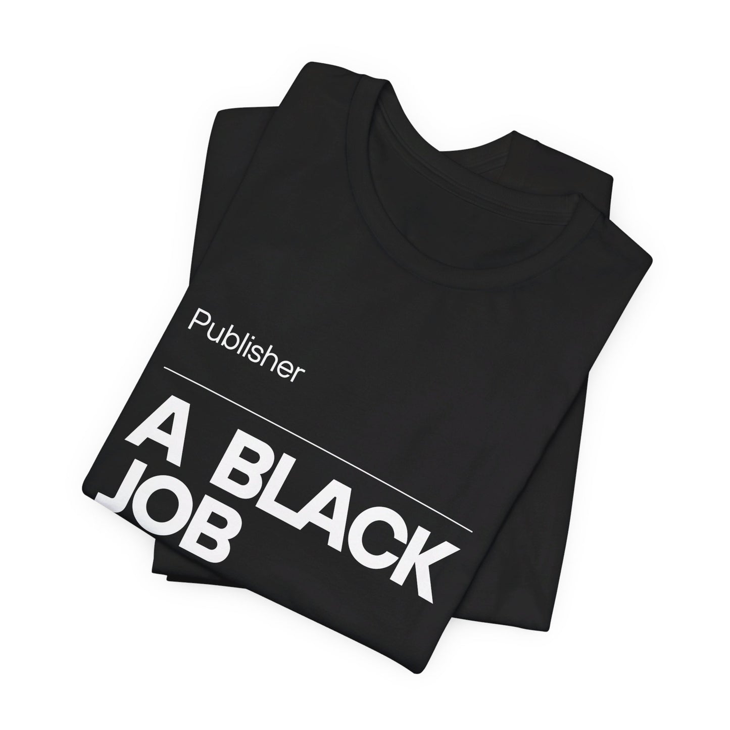 Publisher, a Black Job